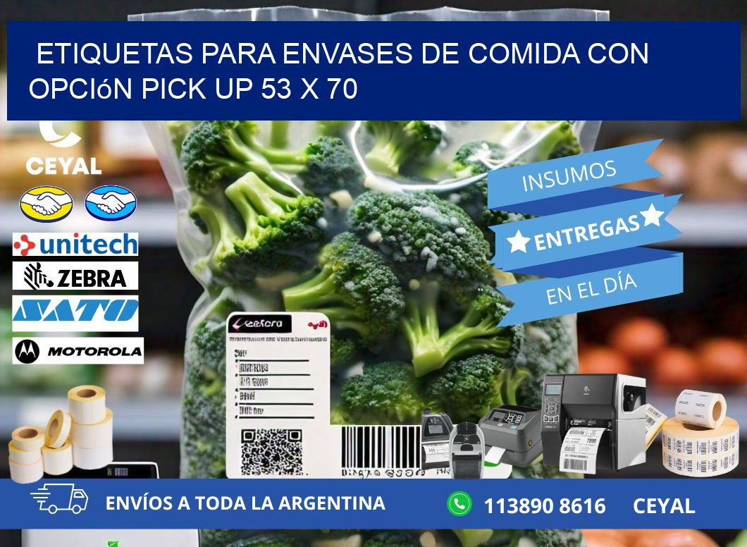 Etiquetas para envases de comida con opción pick up 53 x 70