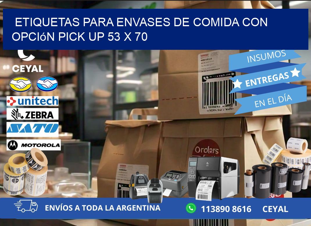 Etiquetas para envases de comida con opción pick up 53 x 70