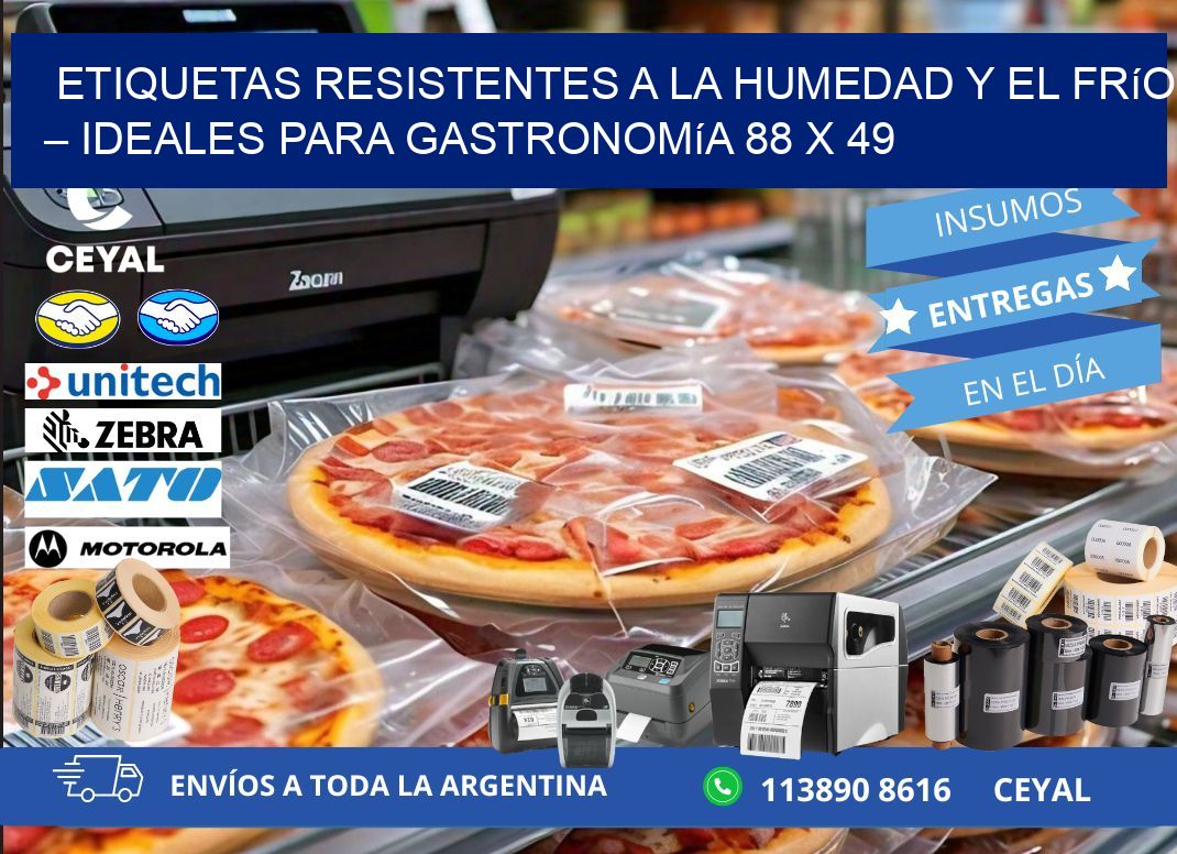 Etiquetas resistentes a la humedad y el frío – Ideales para gastronomía 88 x 49