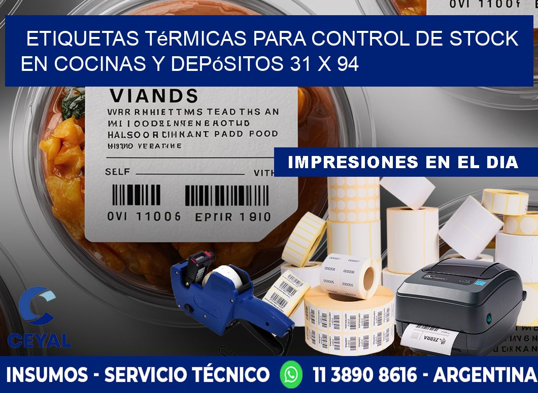 Etiquetas térmicas para control de stock en cocinas y depósitos 31 x 94