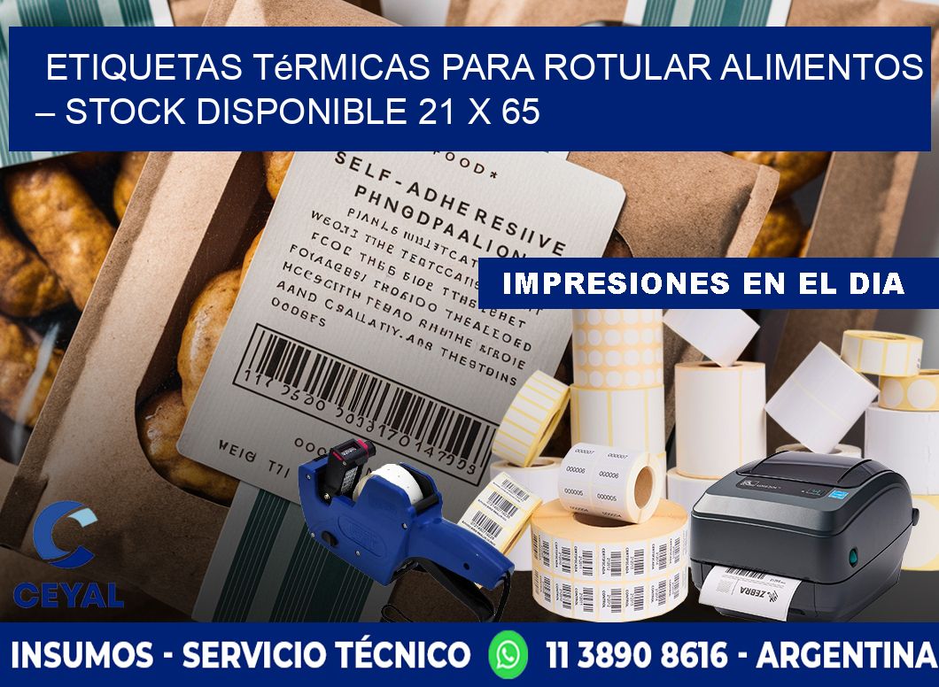 Etiquetas térmicas para rotular alimentos – Stock disponible 21 x 65