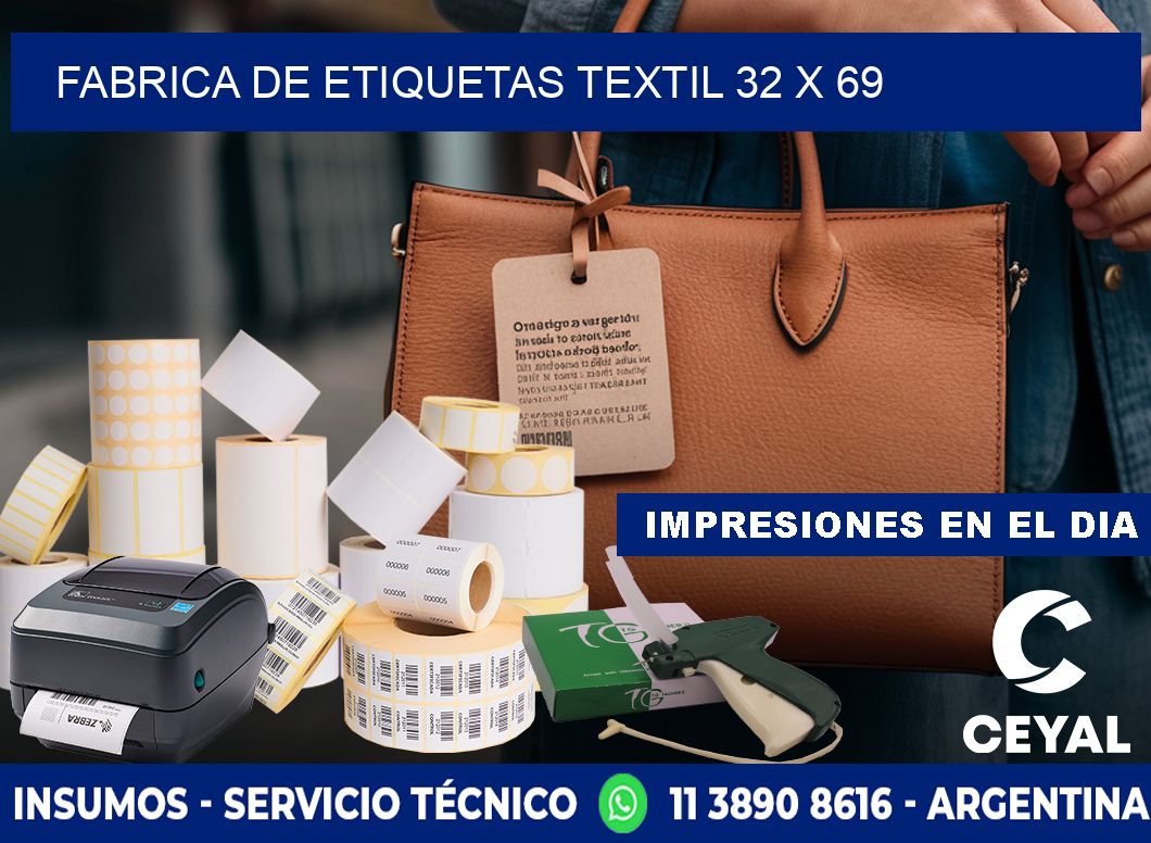 FABRICA DE ETIQUETAS TEXTIL 32 x 69