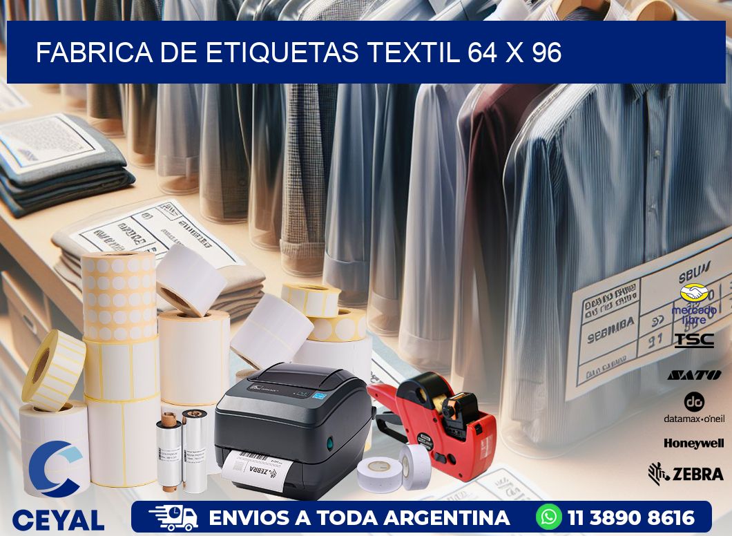 FABRICA DE ETIQUETAS TEXTIL 64 x 96