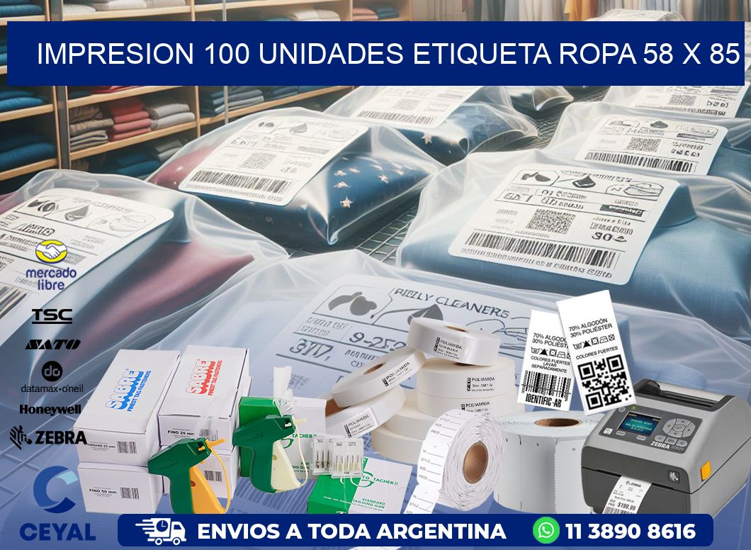 IMPRESION 100 UNIDADES ETIQUETA ROPA 58 x 85