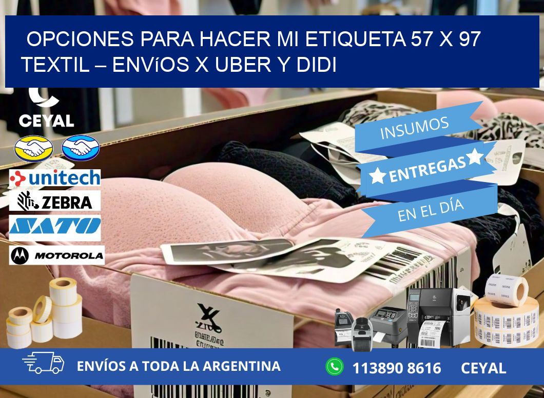 Opciones para hacer mi Etiqueta 57 x 97 textil – Envíos x Uber y DiDi