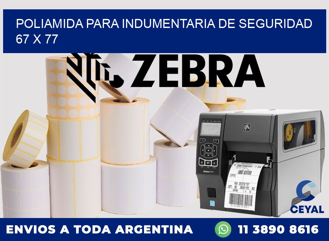 POLIAMIDA PARA INDUMENTARIA DE SEGURIDAD  67 x 77