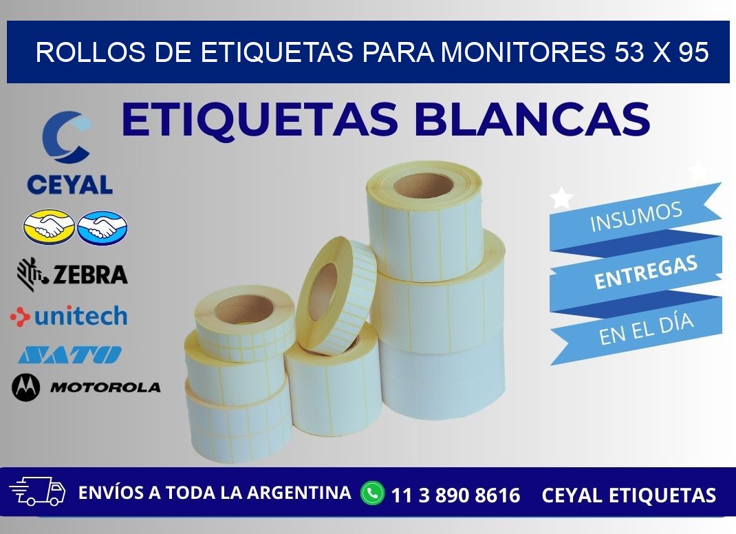 ROLLOS DE ETIQUETAS PARA MONITORES 53 x 95