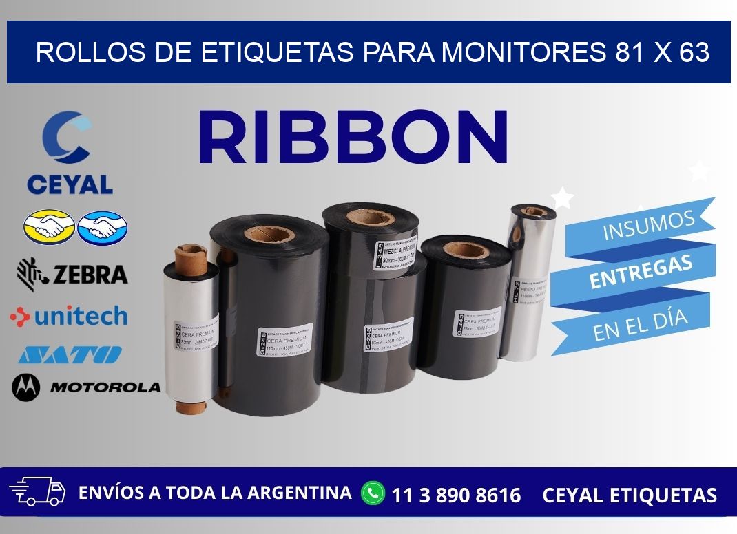 ROLLOS DE ETIQUETAS PARA MONITORES 81 x 63