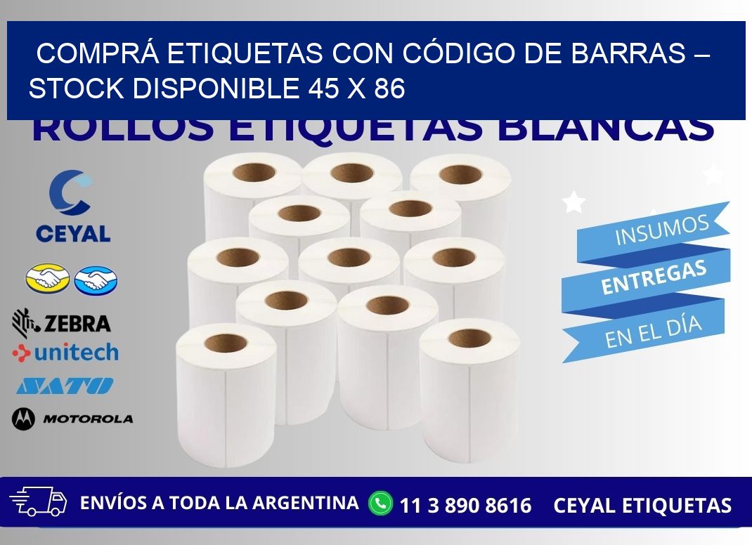 COMPRÁ ETIQUETAS CON CÓDIGO DE BARRAS – STOCK DISPONIBLE 45 x 86