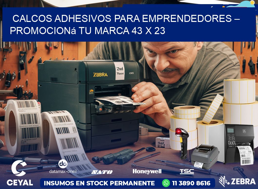 Calcos Adhesivos para Emprendedores – Promocioná Tu Marca 43 x 23