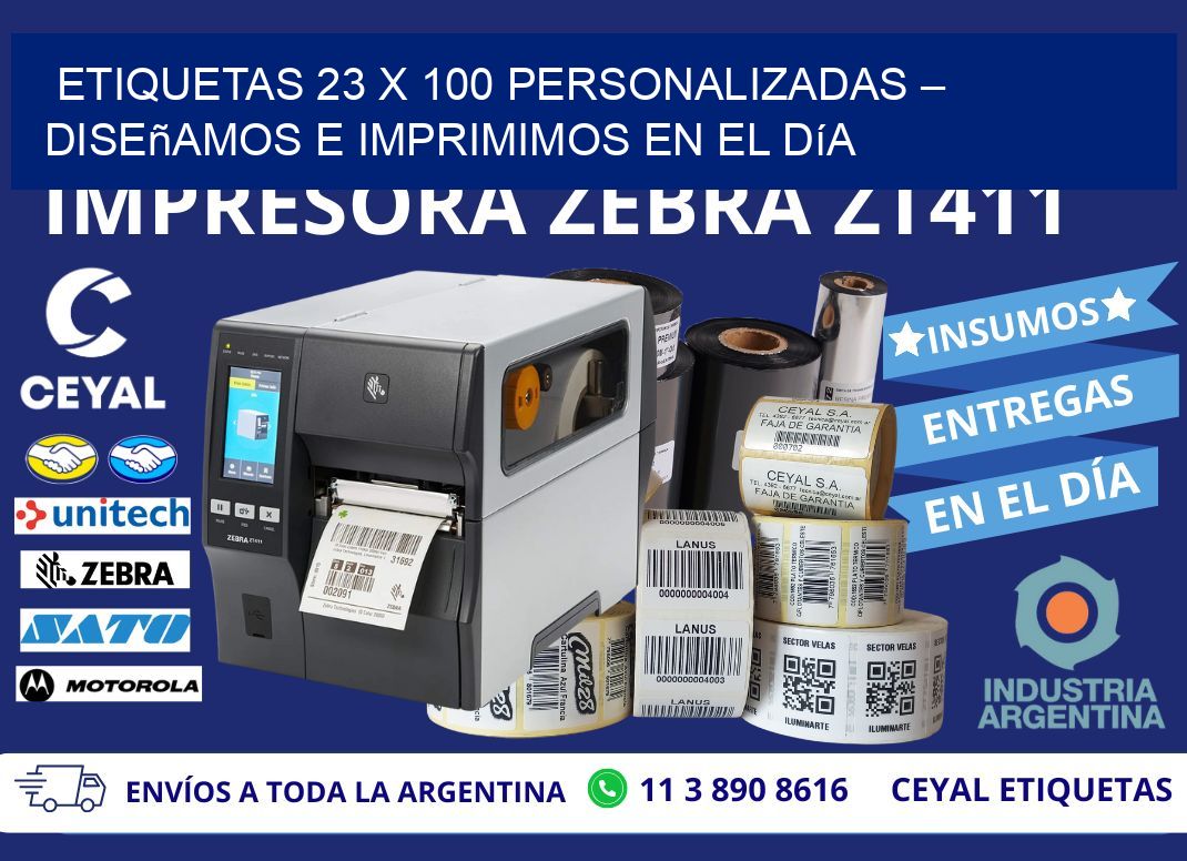 Etiquetas 23 x 100 Personalizadas – Diseñamos e Imprimimos en el Día