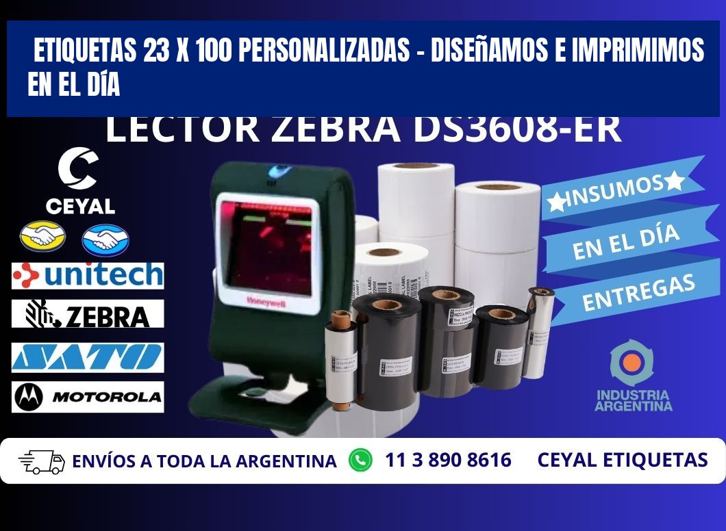 Etiquetas 23 x 100 Personalizadas – Diseñamos e Imprimimos en el Día