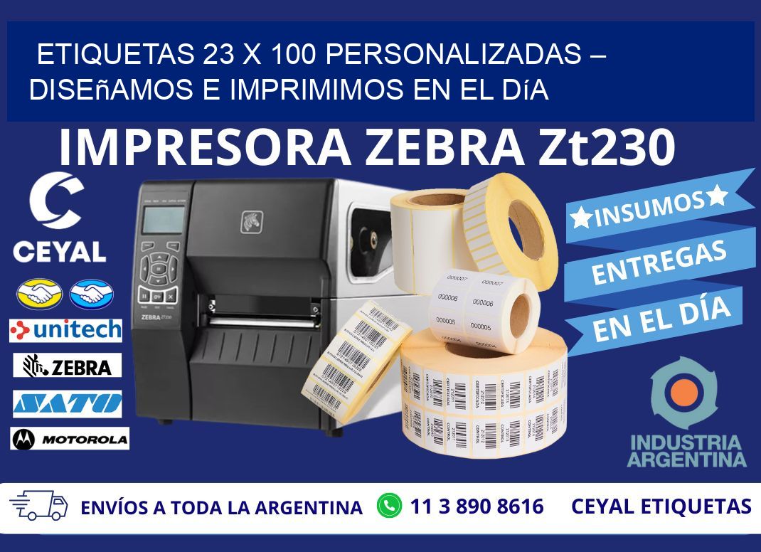 Etiquetas 23 x 100 Personalizadas – Diseñamos e Imprimimos en el Día