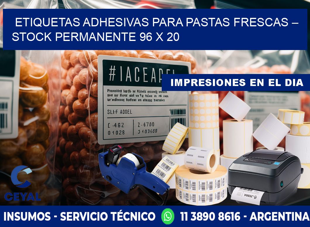 Etiquetas adhesivas para pastas frescas – Stock permanente 96 x 20