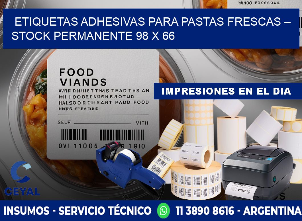 Etiquetas adhesivas para pastas frescas – Stock permanente 98 x 66