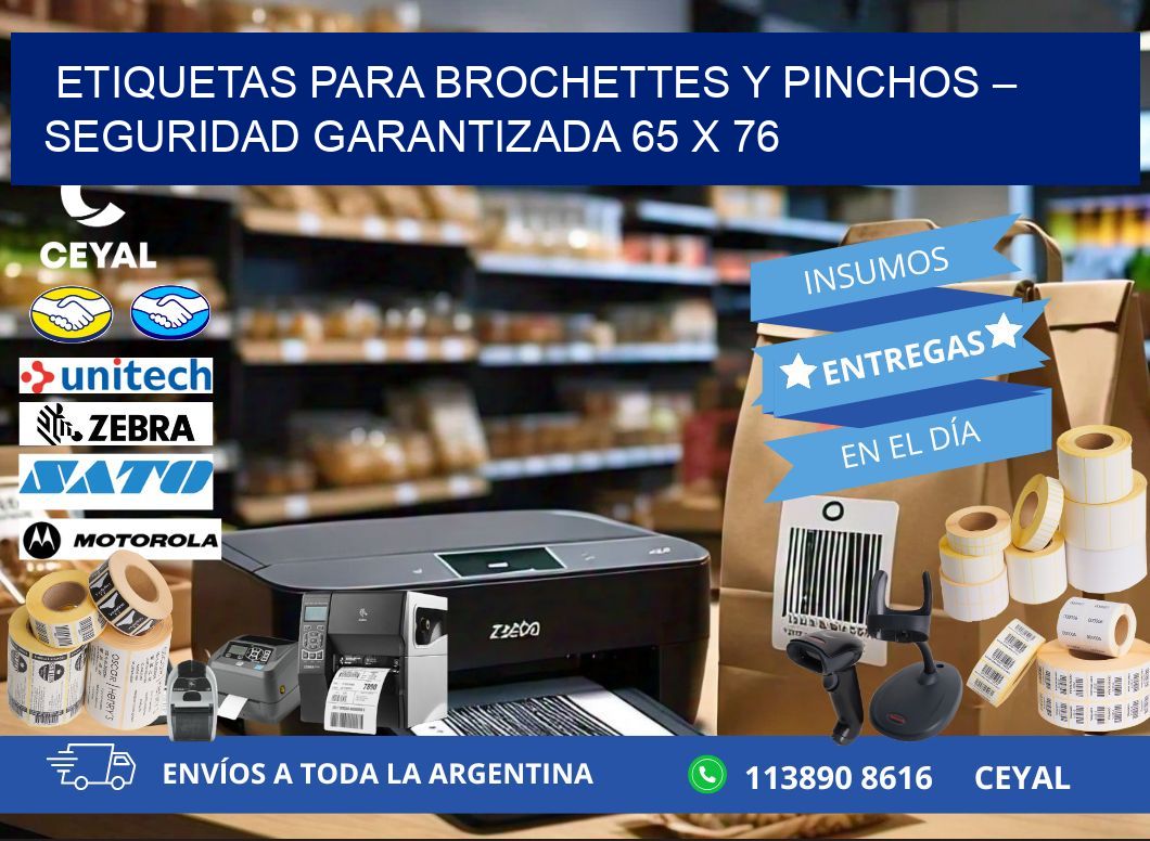 Etiquetas para brochettes y pinchos – Seguridad garantizada 65 x 76