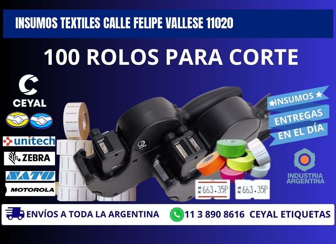 INSUMOS TEXTILES CALLE FELIPE VALLESE 11020