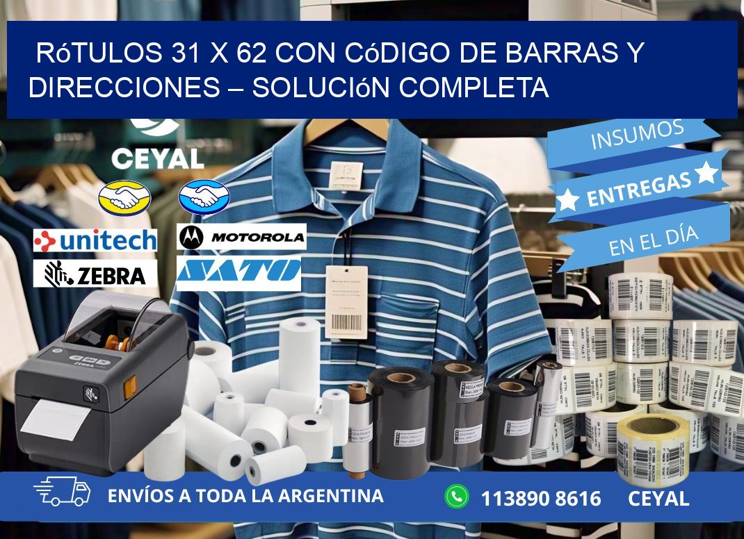 Rótulos 31 x 62 con Código de Barras y Direcciones – Solución Completa