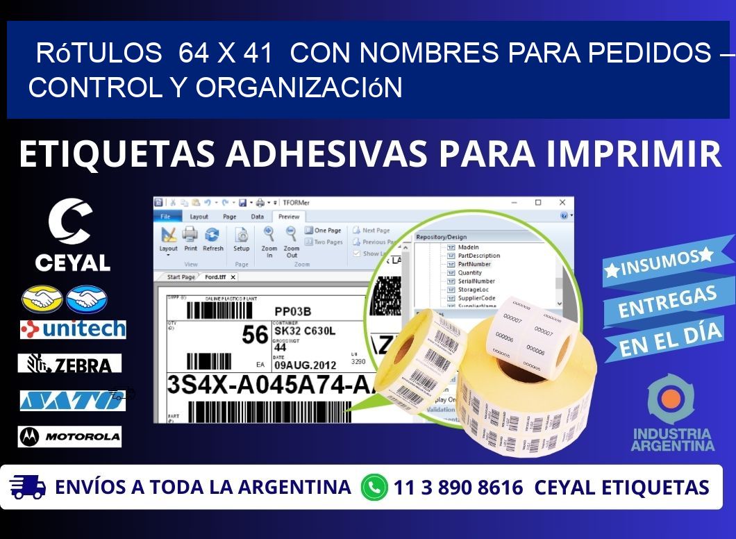 Rótulos  64 x 41  con Nombres para Pedidos – Control y Organización