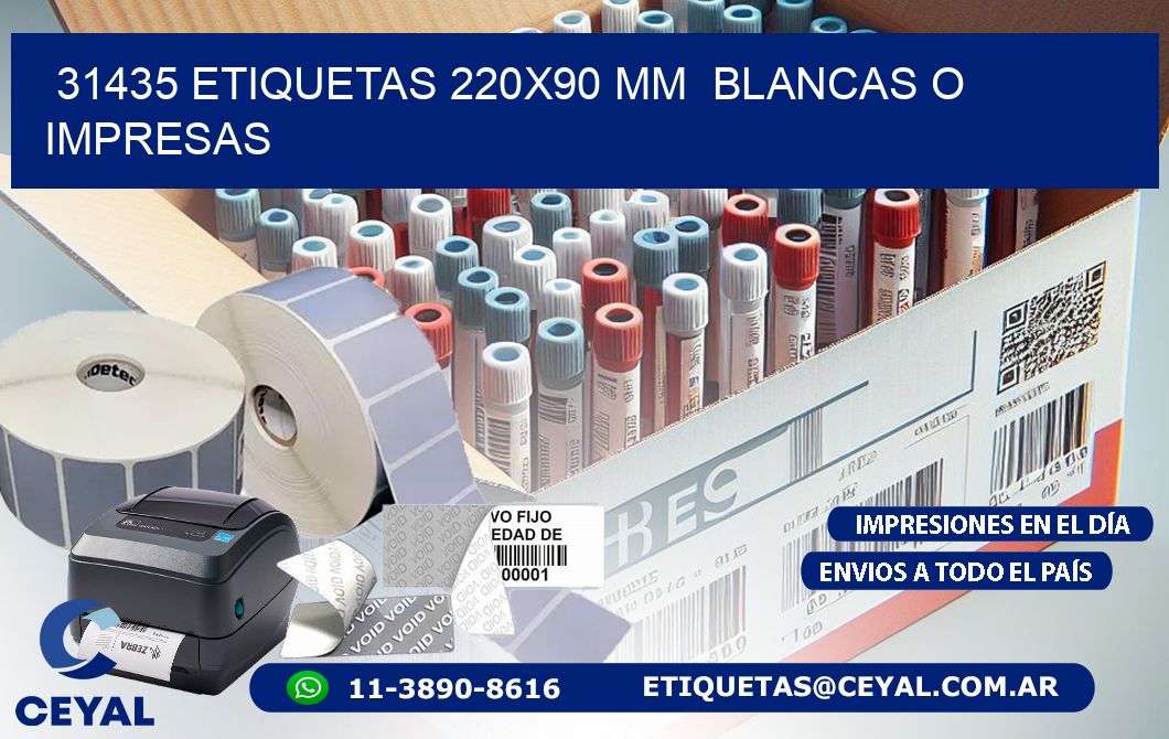 31435 ETIQUETAS 220x90 mm  BLANCAS O IMPRESAS