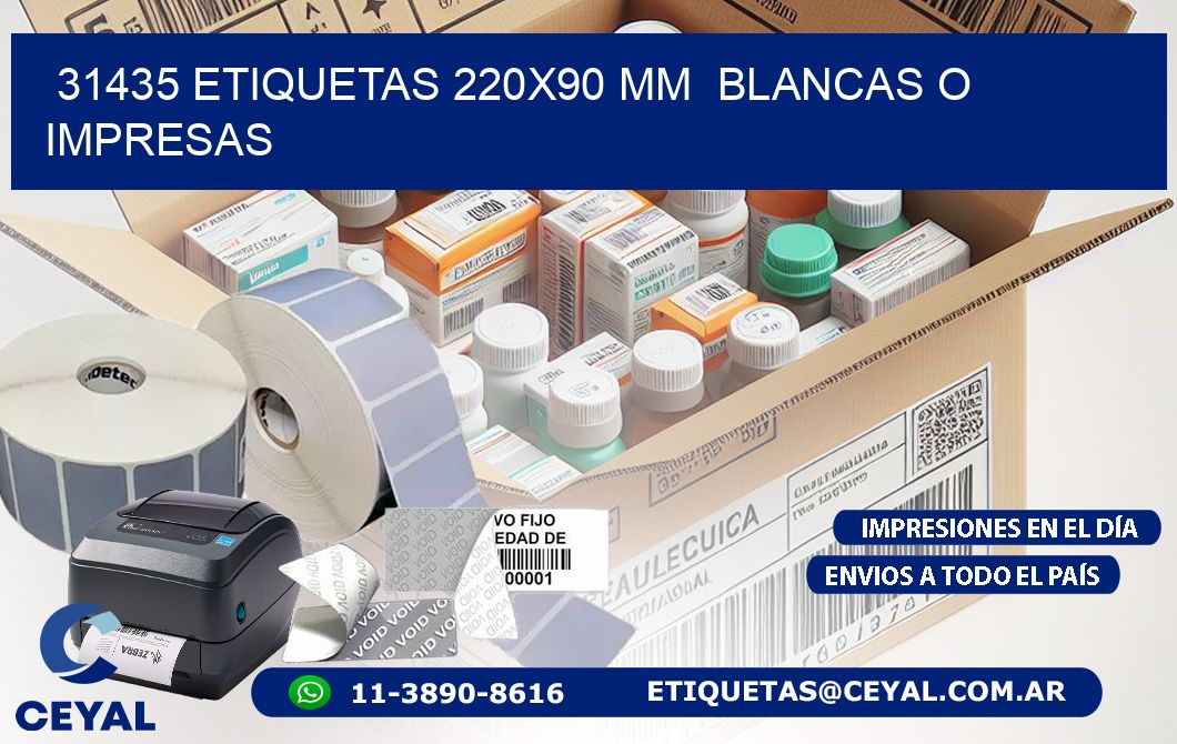 31435 ETIQUETAS 220x90 mm  BLANCAS O IMPRESAS