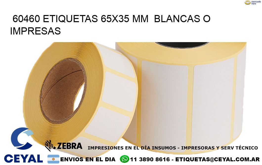 60460 ETIQUETAS 65x35 mm  BLANCAS O IMPRESAS