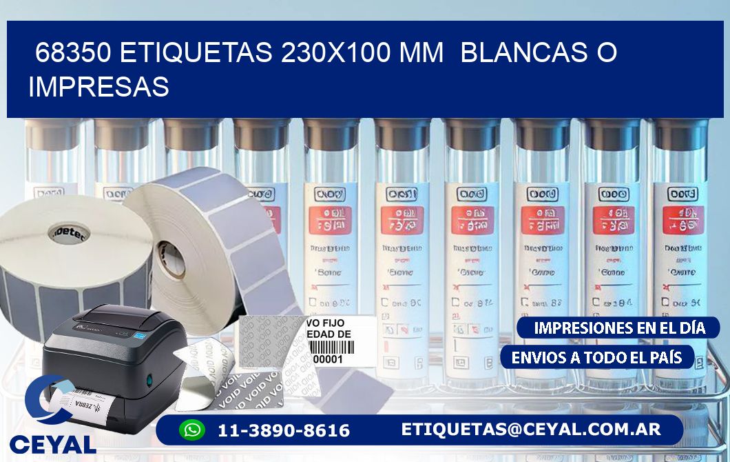 68350 ETIQUETAS 230x100 mm  BLANCAS O IMPRESAS