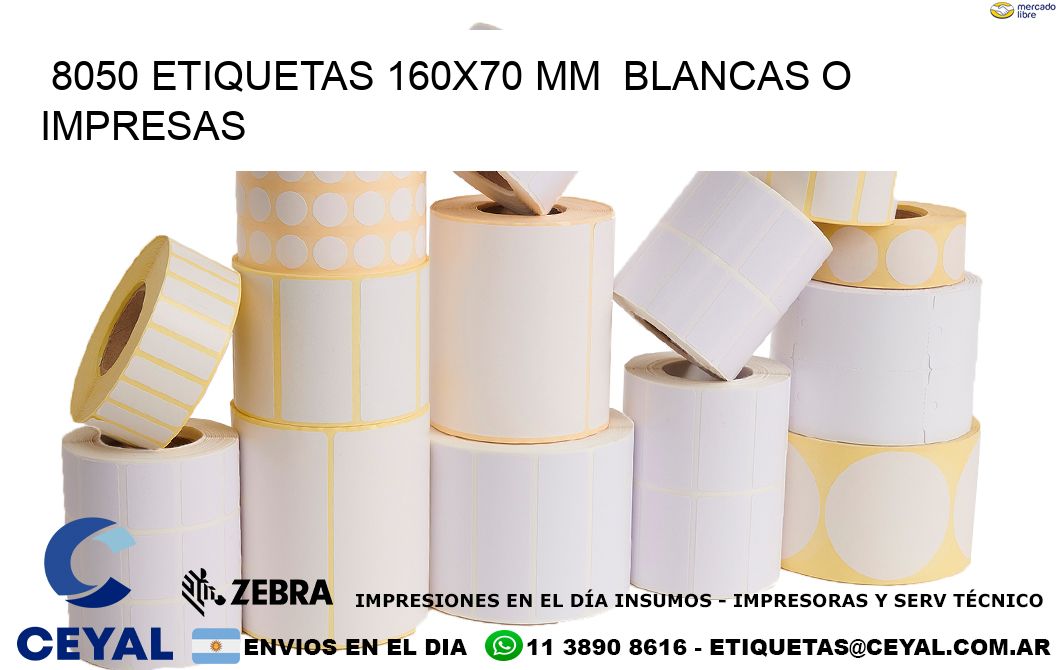 8050 ETIQUETAS 160x70 mm  BLANCAS O IMPRESAS