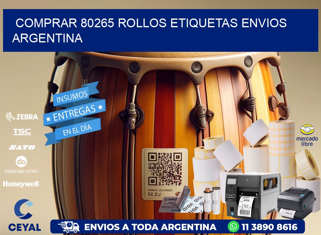 COMPRAR 80265 ROLLOS ETIQUETAS ENVIOS ARGENTINA