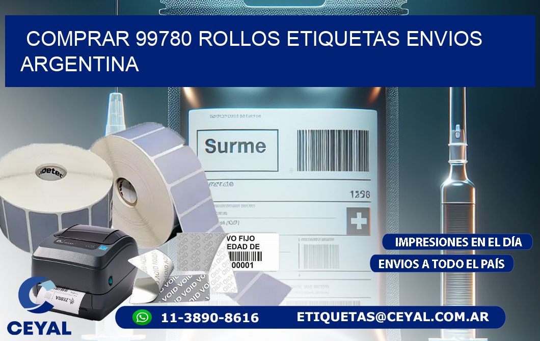 COMPRAR 99780 ROLLOS ETIQUETAS ENVIOS ARGENTINA