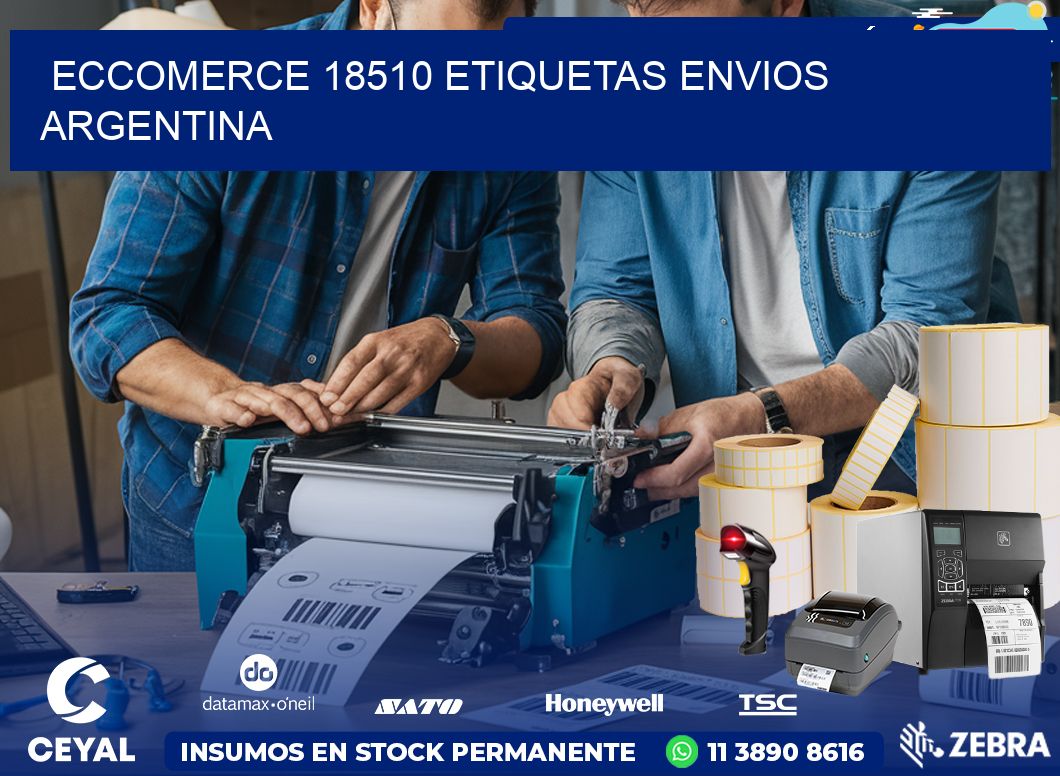 ECCOMERCE 18510 ETIQUETAS ENVIOS ARGENTINA