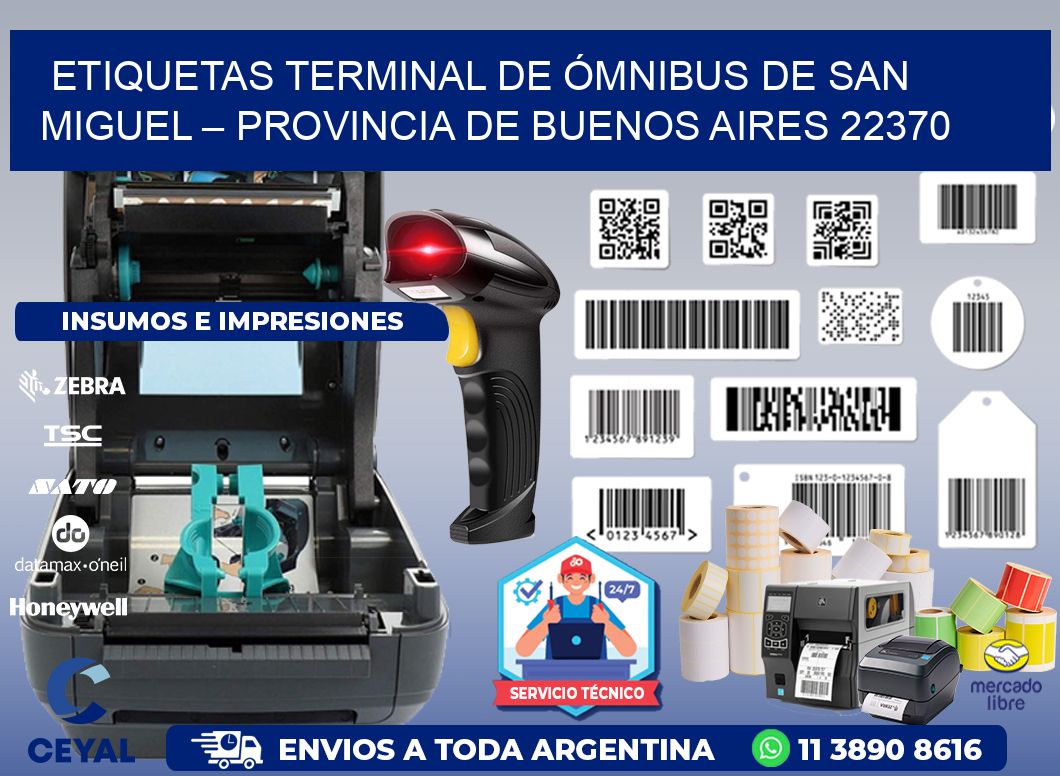 ETIQUETAS TERMINAL DE ÓMNIBUS DE SAN MIGUEL – PROVINCIA DE BUENOS AIRES 22370