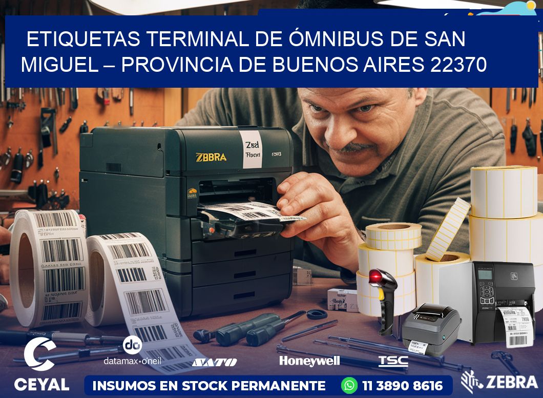 ETIQUETAS TERMINAL DE ÓMNIBUS DE SAN MIGUEL – PROVINCIA DE BUENOS AIRES 22370