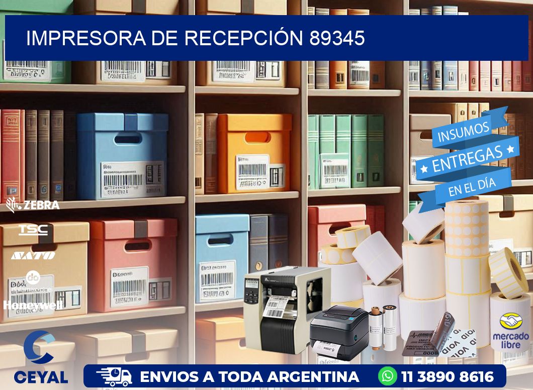 IMPRESORA DE RECEPCIÓN 89345