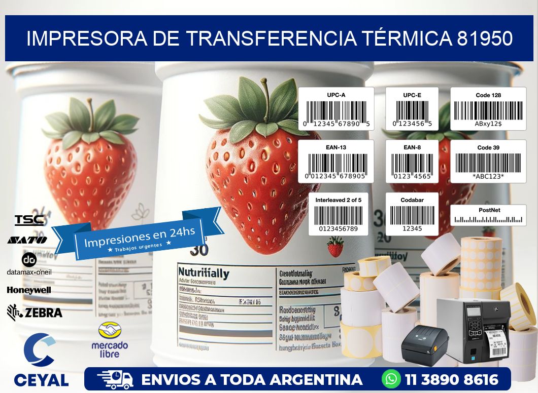 IMPRESORA DE TRANSFERENCIA TÉRMICA 81950