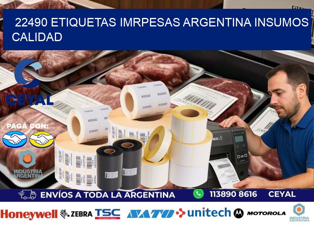22490 etiquetas imrpesas argentina INSUMOS CALIDAD