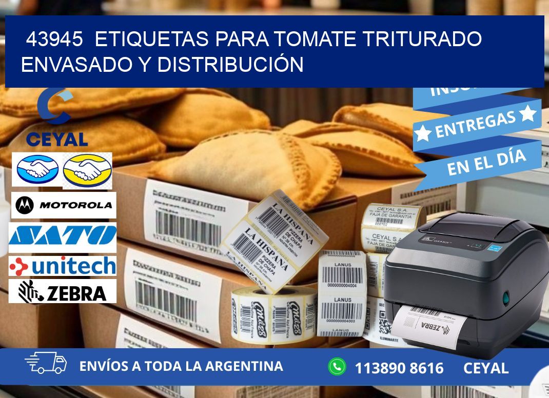 43945  ETIQUETAS PARA TOMATE TRITURADO ENVASADO Y DISTRIBUCIÓN