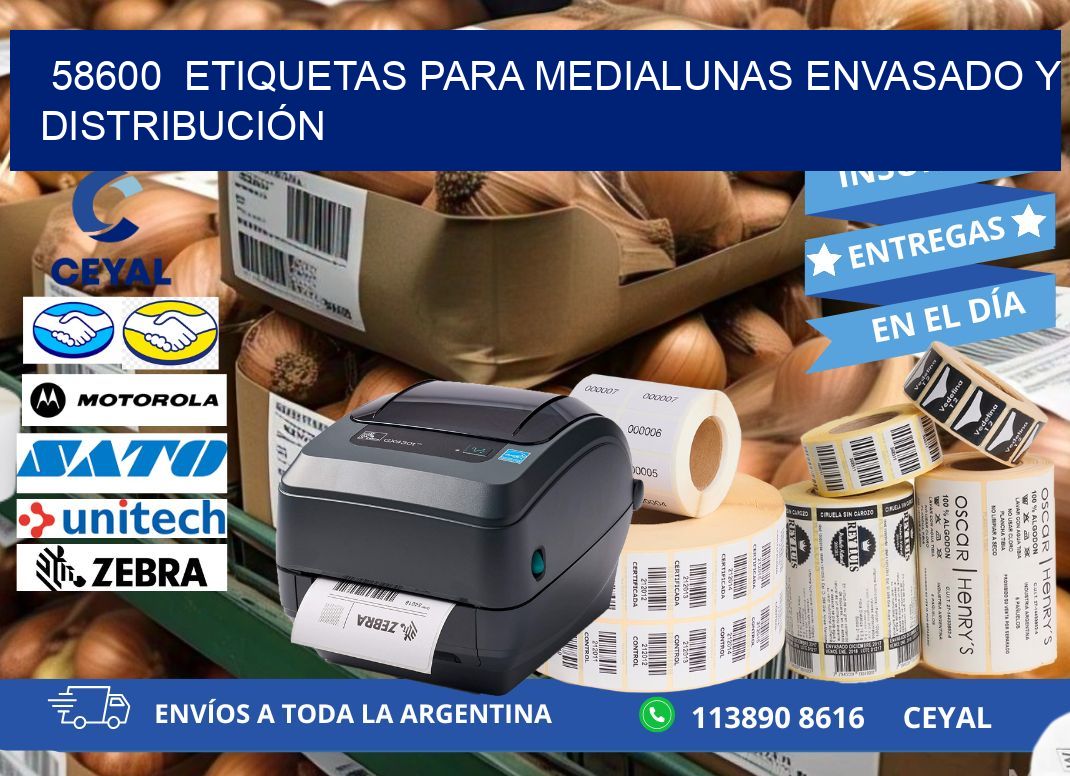 58600  ETIQUETAS PARA MEDIALUNAS ENVASADO Y DISTRIBUCIÓN