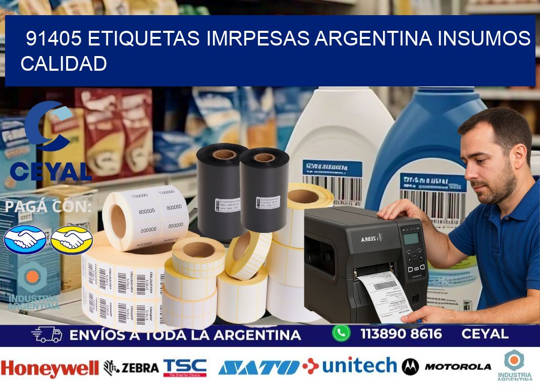 91405 etiquetas imrpesas argentina INSUMOS CALIDAD