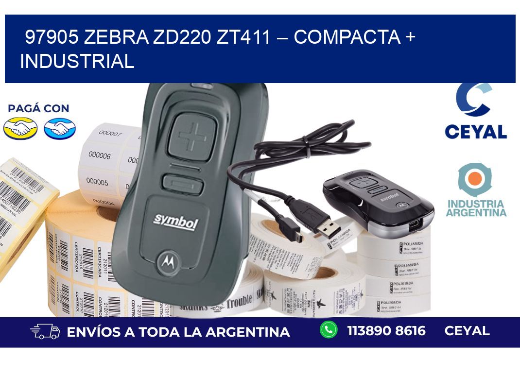 97905 Zebra ZD220 ZT411 – Compacta + Industrial